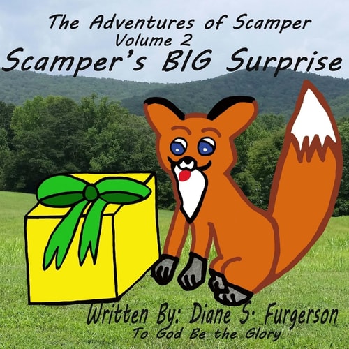 The Adventures of Scamper, Volume 2 Scamper's BIG Surprise