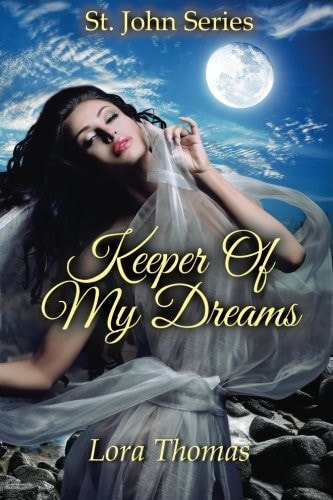 Keeper of My Dreams St. John Series