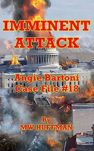 Imminent Attack Angie Bartoni Case File #18