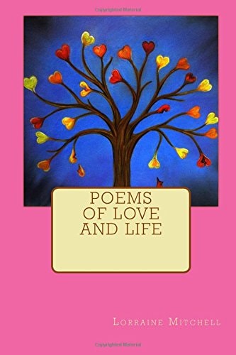 Poems Of Love and Life