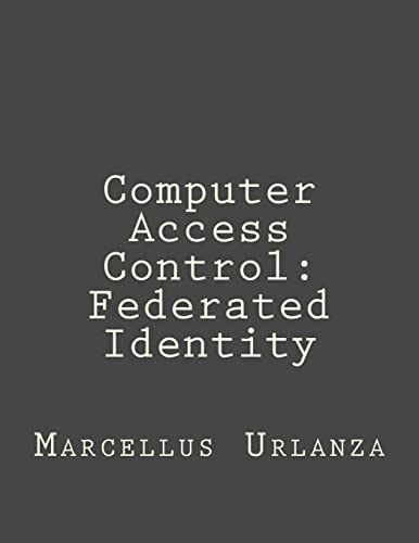 Computer Access Control Federated Identity
