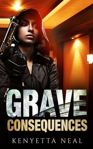 Grave Consequences