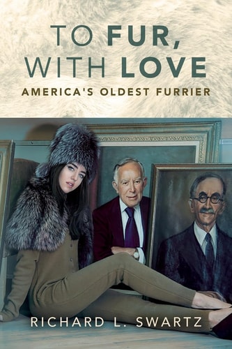 To Fur, With Love America's Oldest Furrier