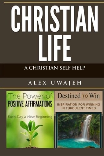 Christian Life A Christian Self Help
