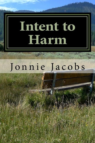 Intent to Harm A Kali O'Brien Mystery