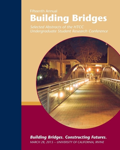 Building Bridges 2015 Selected Abstracts of the HTCC Undergraduate Research Conference--March 28, 2015