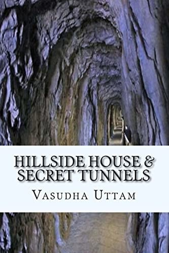 Hillside House and Secret Tunnels