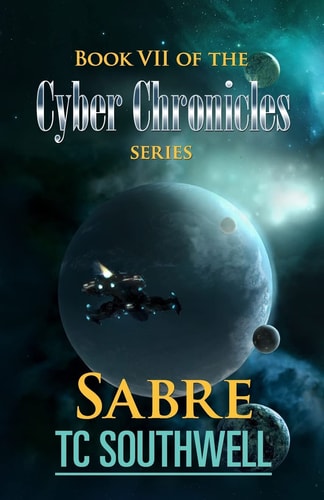 Sabre Book VII of The Cyber Chronicles Series