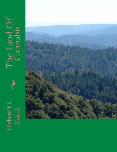 The Land Of Cannabis