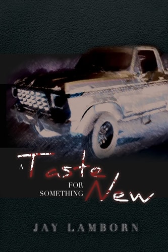 A Taste for Something New