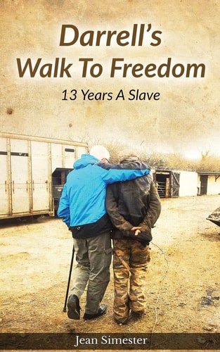 Darrell's Walk to Freedom "13 Years a Slave"