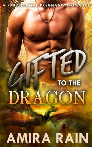 Gifted To The Dragon