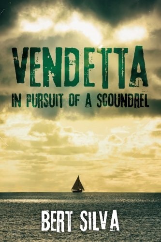 Vendetta In Pursuit of a Scoundrel