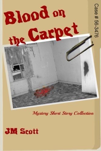 Blood on the Carpet Mystery Short Story Collection