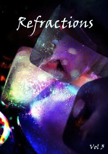 Refractions Vol. 3