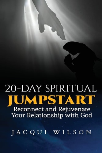 20-Day Spiritual Jumpstart Reconnect and Rejuvenate Your Relationship with God