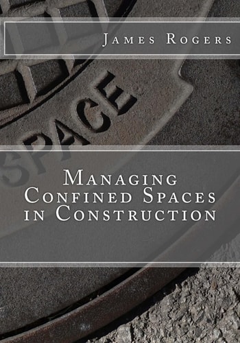Managing Confined Spaces in Construction