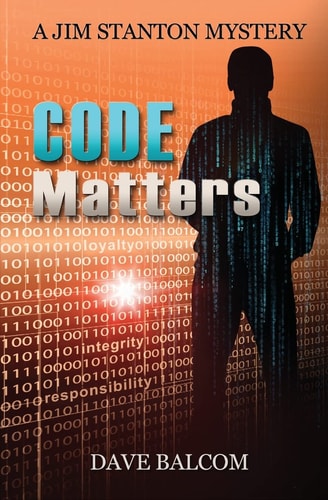 Code Matters The 7th Jim Stanton Mystery