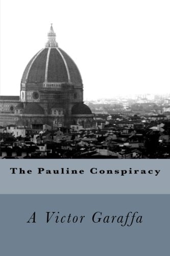 The Pauline Conspiracy
