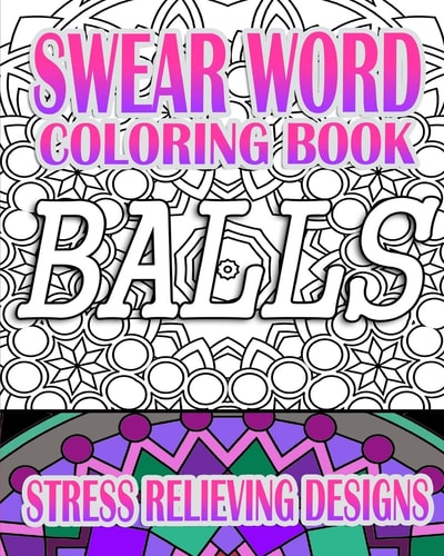 Swear Word Coloring Book Stress Relieving Designs