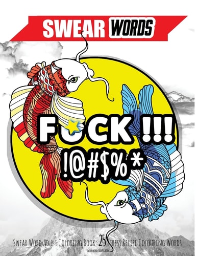 Swear Word Adult Coloring Book 25 Stress Relief Colouring Words