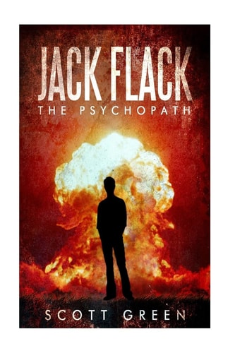 Jack Flack The Psychopath