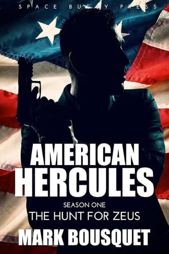 American Hercules The Hunt for Zeus