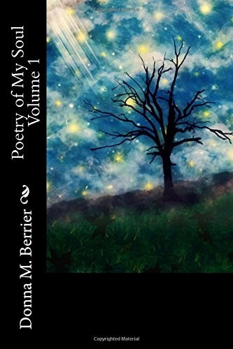 Poetry of My Soul Volume 1