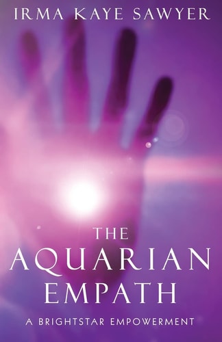 The Aquarian Empath A BrightStar Empowerment