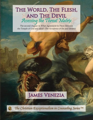 The World, the Flesh, and the Devil Assessing the Threat Matrix