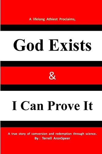 God Exists and I Can Prove It