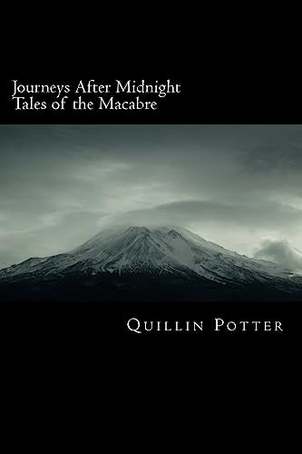 Journeys After Midnight Tales of the Macabre