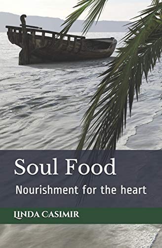 Soul Food Nourishment for the Spirit