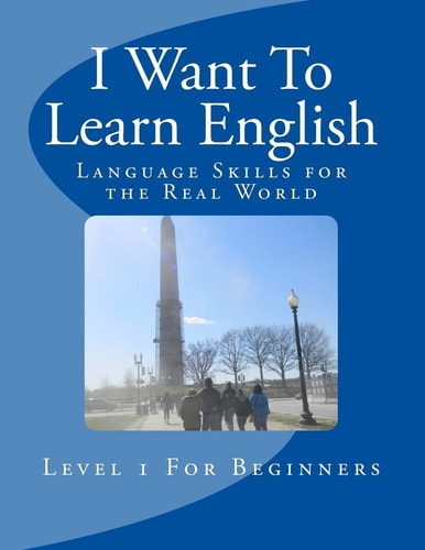 I Want to Learn English Language Skills for the Real World