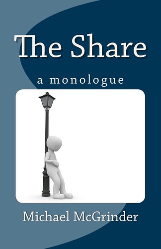 The Share A Monologue