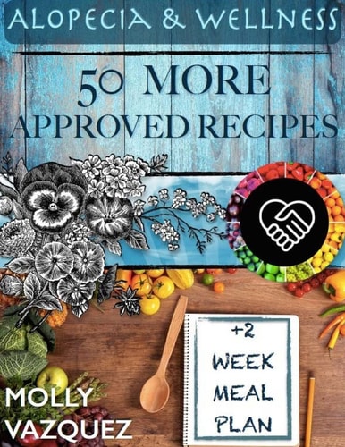 Alopecia and Wellness MEAL PLAN COOKBOOK