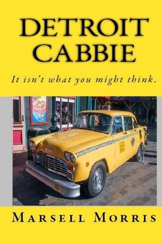 Detroit Cabbie It Isn't What You Might Think
