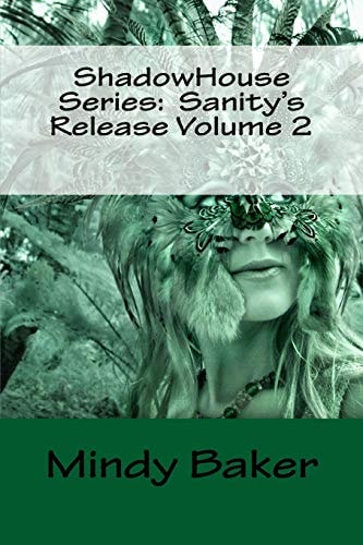 ShadowHouse Series Sanity's Release Volume 2