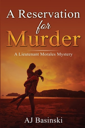 A Reservation for Murder A Lieutenant Morales Mystery