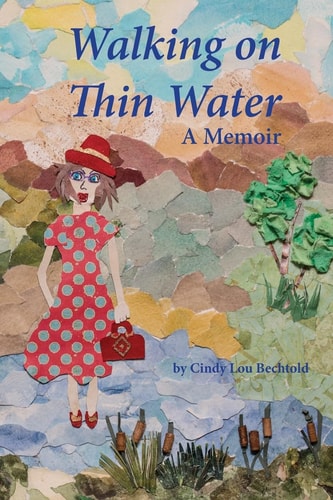Walking on Thin Water A Memoir