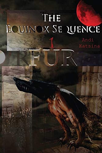 The Equinox Sequence Fur: The First Luna Beasts