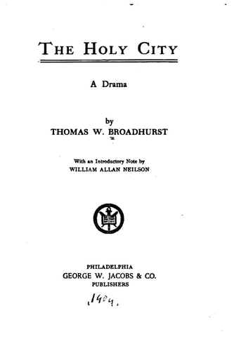 The Holy City, a Drama