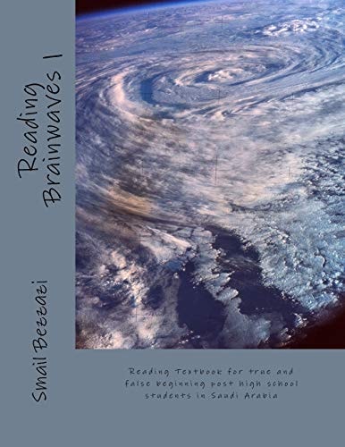Reading Brainwaves 1 Reading Textbook for True and False Beginning Post High School Students in Saudi Arabia