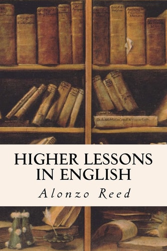 Higher Lessons in English
