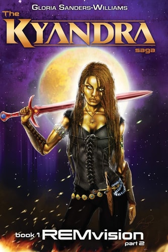 REMvision The KYANDRA SAGA Book1 Part2