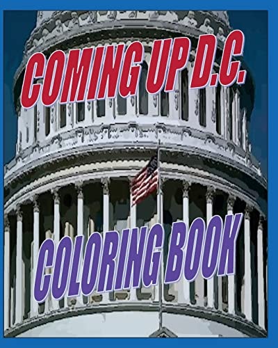 Coming Up D. C. Coloring Book