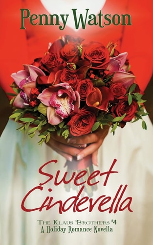 Sweet Cinderella A Christmas Novella