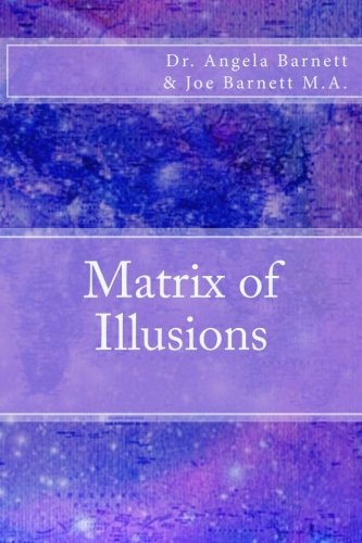 Matrix of Illusions