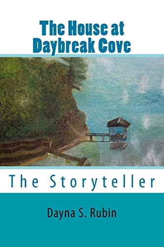 The House at Daybreak Cove The Storyteller