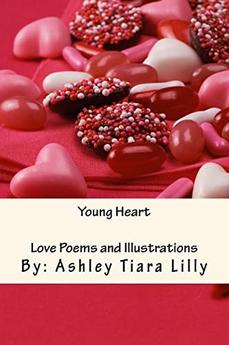 Young Heart Love Poems and Ilustrations